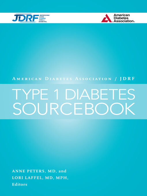 Title details for The American Diabetes Association/JDRF Type 1 Diabetes Sourcebook by Anne L. Peters - Available